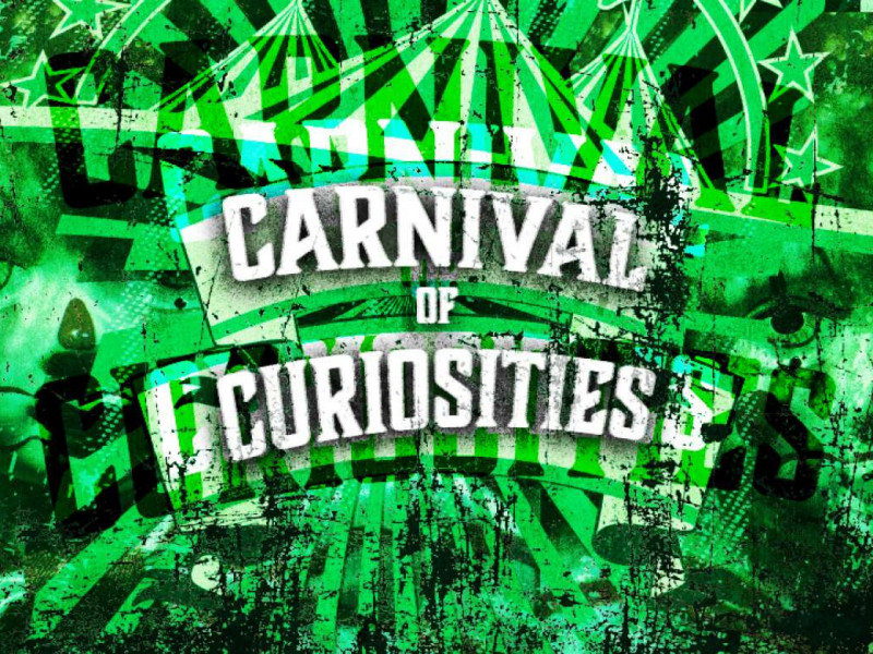 Carnival of Curiosities photo 1