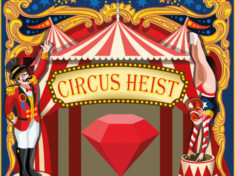 Circus Heist photo 1